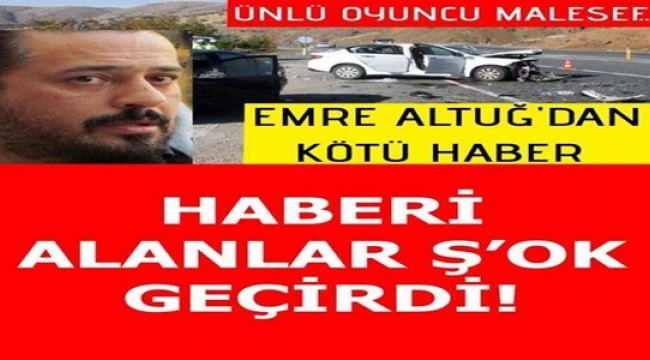 Emre Altuğ'dan Kötü Haber!