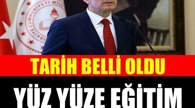 Milli Eğitim Bakanlığı duyurdu! Belirlenen kurumlarında yüz yüze eğitim başlıyor!