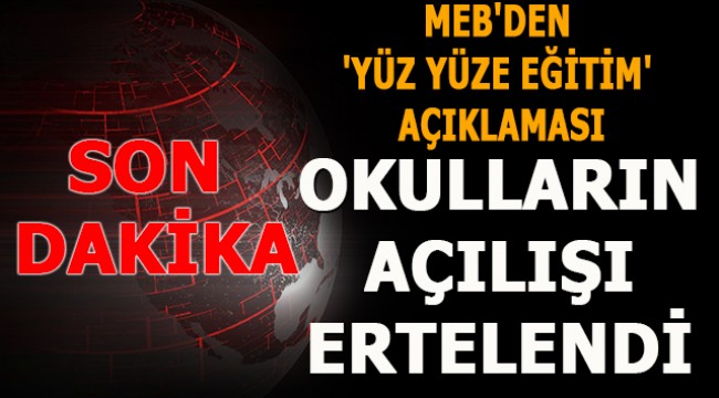 MEB'den 'yüz yüze eğitim' açıklaması