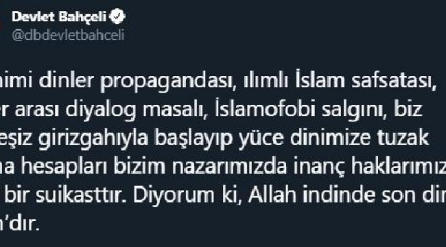 Bahçeli: İbrahimi dinler propagandası, inanç haklarımıza kesif bir suikasttır