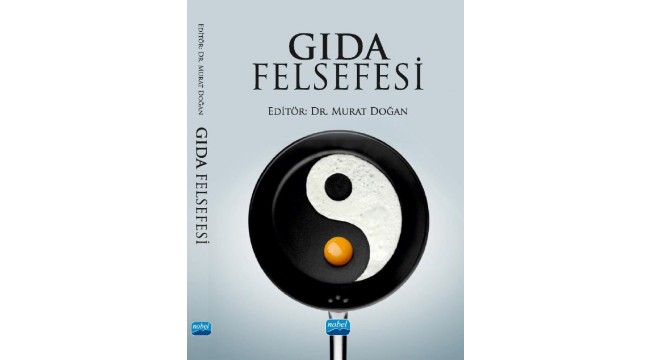 'Gıda Felsefesi' kitabı yayınlandı