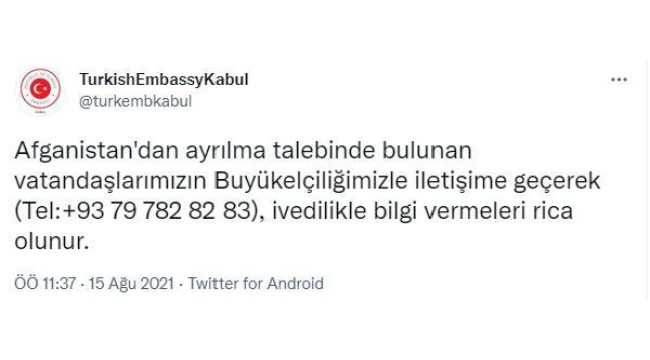 Türkiye'nin Kabil Büyükelçiliği'nden vatandaşlara 'Afganistan' çağrısı